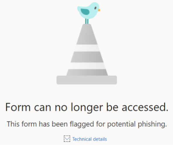Form can no longer be accessed. This form has been flagged for potential phishing.